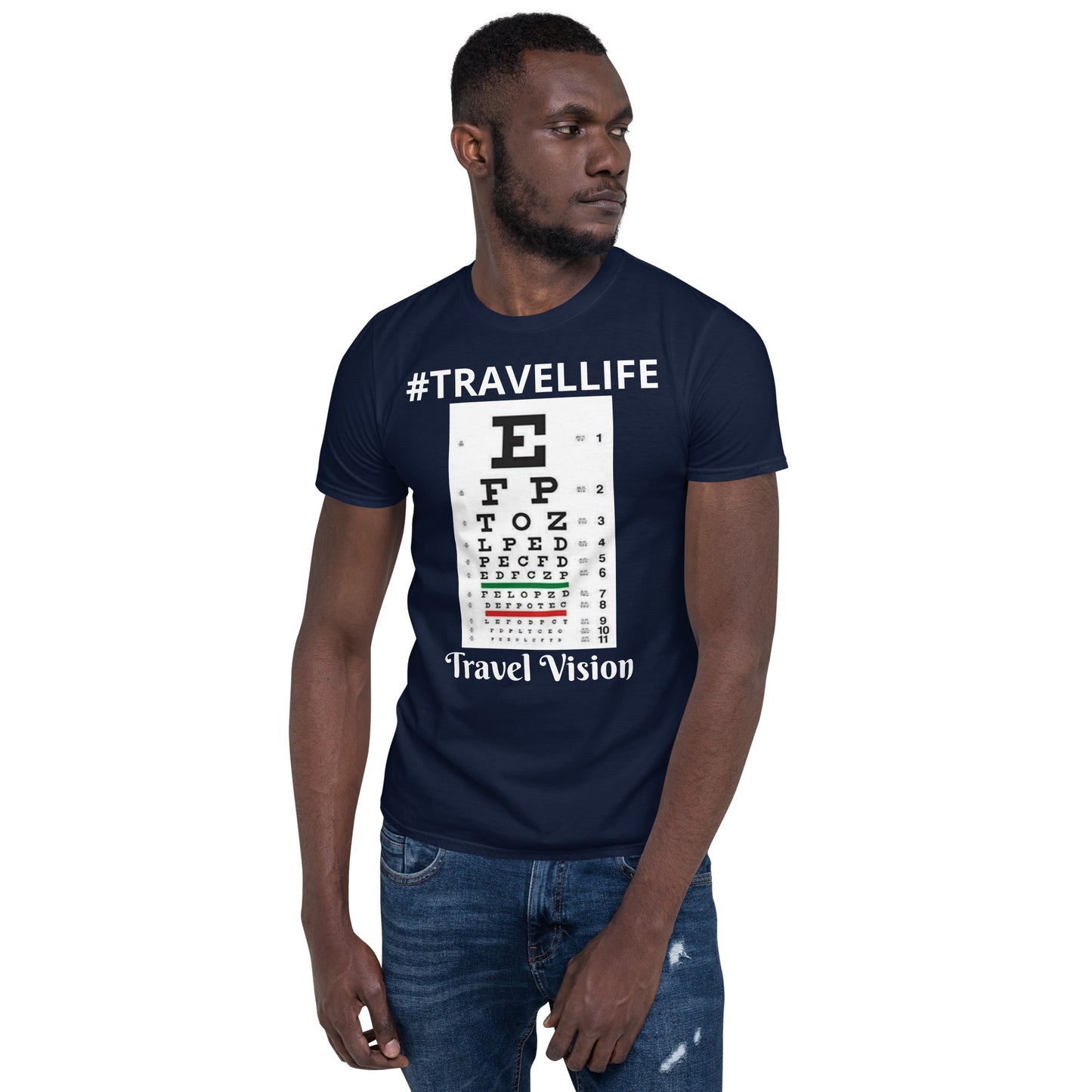 #Travellife Travel Vision Eye Chart Unisex T-Shirt