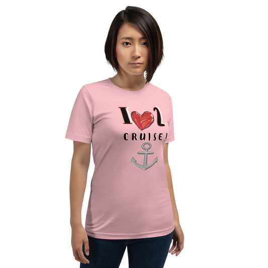 Breast Cancer Awareness "I Love 2 Cruise" Unisex t-shirt