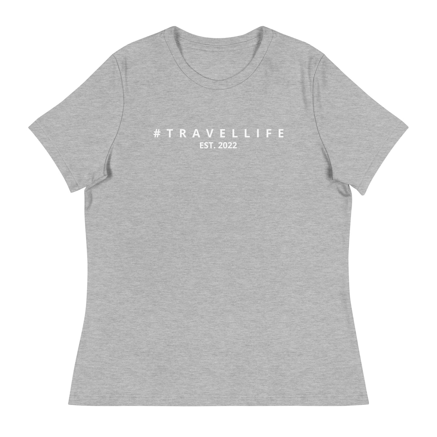 #Travellife Est. 2022 Women's Relaxed T-Shirt White Text 2X+